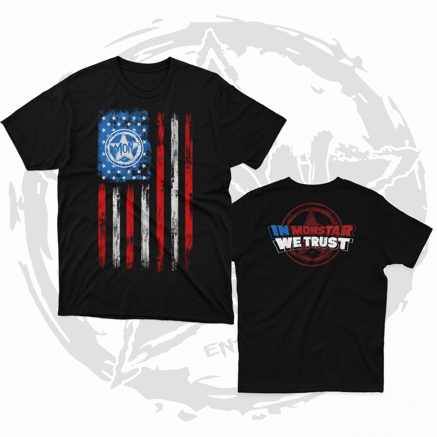 MONSTAR "In Monstar We Trust" T-Shirt