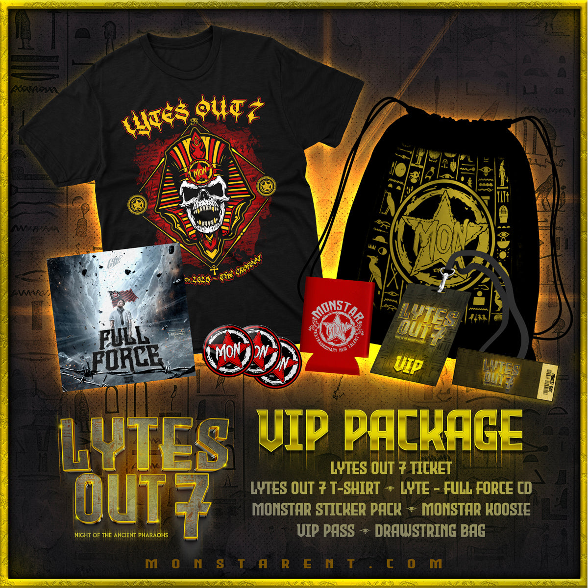 LYTE'S OUT 7 VIP PACKAGE